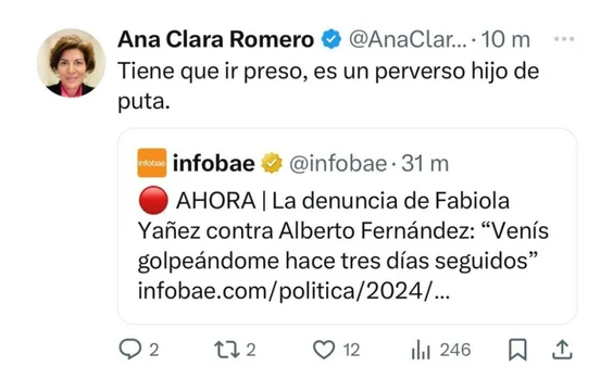  Ana Clara Romero sobre Alberto Fernández: «Tiene que ir preso, es un perverso hijo de p…»