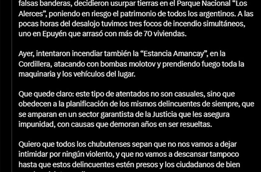  El gobernador de Chubut acusó a grupos mapuches por los incendios en la provincia